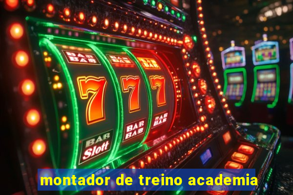 montador de treino academia